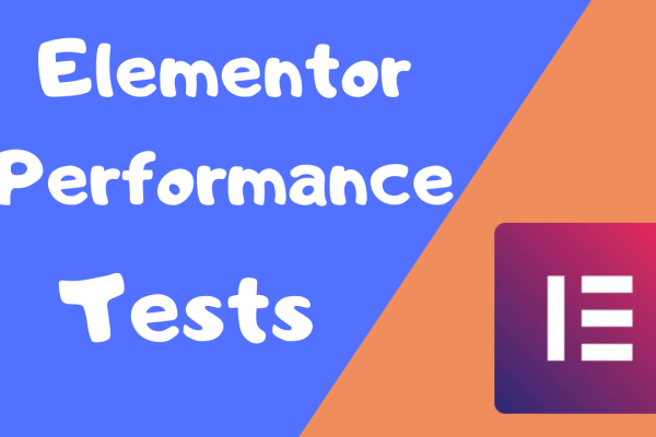 Elementor Performance Tests Vs Normal Theme