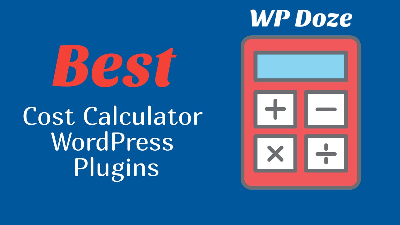 Best Cost Calculator WordPress Plugins in 2022